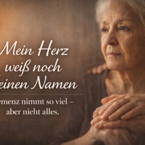 Mein Herz weiß noch deinen Namen